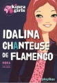Couverture Kinra Girls, tome 0.2 : Idalina chanteuse de flamenco / Idalina et le concours de chant Editions PlayBac 2011