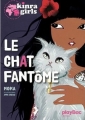 Couverture Kinra Girls, tome 02 : Le Chat fantôme Editions PlayBac 2011