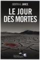 Couverture Le jour des mortes Editions Télémaque (Entailles) 2008