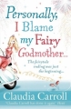 Couverture Personally, I Blame my Fairy Godmother... Editions Avon Books 2010