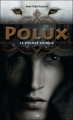 Couverture Polux, tome 1 : Le prince oublié Editions AdA 2012