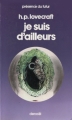 Couverture Je suis d'ailleurs Editions Denoël (Présence du futur) 1976