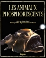 Couverture Les animaux phosphorescents Editions Epigones 1996