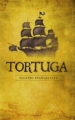 Couverture Tortuga Editions France Loisirs 2012