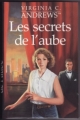 Couverture Aurore (Andrews), tome 2 : Les secrets de l'aube Editions France Loisirs 1992