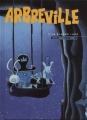 Couverture Arbreville, tome 2 : La Grande Lune Editions Carabas (Crocodile) 2006