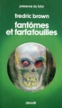 Couverture Fantômes et farfafouilles Editions Denoël (Présence du futur) 1976