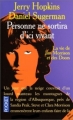 Couverture Personne ne sortira d'ici vivant : La vie de Jim Morrison et des Doors Editions Pocket 1994