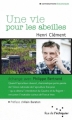 Couverture Une vie pour les abeilles Editions Rue de l'échiquier (Conversations écologiques) 2012