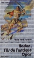 Couverture Le Cycle d'Opar, tome 1 : Un Trône pour Hadon / Hadon, fils de l'antique Opar Editions Albin Michel (Super-fiction) 1976