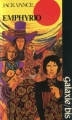 Couverture Emphyrio Editions Opta (Galaxie/bis) 1978
