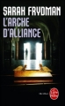 Couverture L'Arche d'alliance Editions Le Livre de Poche (Thriller) 2012