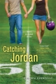 Couverture Catching Jordan Editions Sourcebooks (Fire) 2012