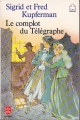 Couverture Le complot du télégraphe Editions Le Livre de Poche (Jeunesse) 1988