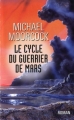 Couverture Le Cycle du Guerrier de Mars, intégrale Editions France Loisirs 2011
