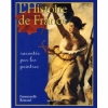 Couverture L'Histoire de France racontée par les peintres Editions Bayard 2004