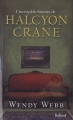 Couverture L'incroyable histoire de Halcyon Crane Editions Balland 2011