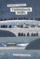 Couverture Terminus Noël Editions du Rouergue (doAdo) 2002