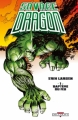 Couverture Savage Dragon, tome 1 : Baptême du feu Editions Delcourt (Contrebande) 2010