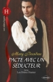 Couverture Les frères Hunter, tome 1 : Pacte avec un séducteur Editions Harlequin (Les historiques) 2012