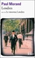 Couverture Londres suivi de Le nouveau Londres Editions Folio  2012