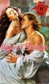 Couverture Magie et Passion Editions Harlequin (Les historiques) 1996