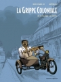 Couverture La Grippe Coloniale, tome 2 : Cyclone la peste Editions Vents d'ouest (Éditeur de BD) (Equinoxe) 2012