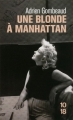 Couverture Une blonde à Manhattan : Ed Feingersh et Marilyn Monroe Editions 10/18 2012