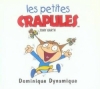 Couverture Les petites crapules : Dominique Dynamique Editions Atlas 2001