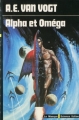 Couverture Alpha et Oméga Editions Librairie des  Champs-Elysées  (Le Masque Science-fiction) 1977