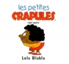 Couverture Les petites crapules : Lola Blabla Editions Atlas 2001