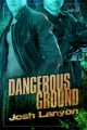 Couverture Dangerous Ground, book 1: Dangerous Ground Editions Just Joshin 2008