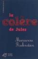 Couverture La colère de Jules Editions Thierry Magnier (Le feuilleton des Incos) 2012