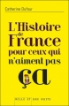 Couverture L'histoire de France pour ceux qui n'aiment pas ça Editions Mille et une nuits 2012