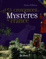Couverture Mystères et croyances de France Editions de Borée 2008