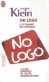Couverture No logo : La tyrannie des marques Editions J'ai Lu 2007