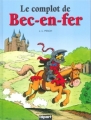 Couverture Bec-en-fer, tome 1 : Le complot de Bec-en-fer Editions L'àpart 2012