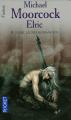 Couverture Elric, tome 4 : Elric le nécromancien Editions Pocket (Fantasy) 2006