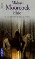 Couverture Elric, tome 6 : La Revanche de la Rose Editions Pocket (Fantasy) 2006