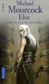 Couverture Elric, tome 9 : Elric à la fin des temps Editions Pocket (Fantasy) 2006
