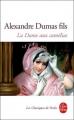 Couverture La Dame aux camélias Editions Le Livre de Poche (Les Classiques de Poche) 2009