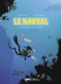 Couverture Le narval, tome 1 : L'homme de fond Editions Treize étrange 2010