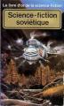 Couverture Science-fiction soviétique Editions Presses pocket (Le livre d'or de la science-fiction) 1984