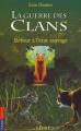 Couverture La Guerre des clans, cycle 1, tome 1 : Retour à l'état sauvage Editions Pocket (Jeunesse) 2005