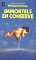 Couverture Immortels en conserve Editions Presses pocket (Science-fiction) 1983