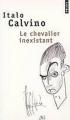 Couverture Le chevalier inexistant Editions Points 2001
