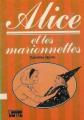 Couverture Alice et les Marionnettes Editions Hachette (Bibliothèque Verte) 1980