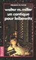 Couverture Leibowitz, tome 1 : Un cantique pour Leibowitz Editions Denoël (Présence du futur) 1997