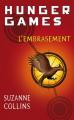 Couverture Hunger games, tome 2 : L'Embrasement Editions Pocket (Jeunesse) 2010