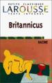 Couverture Britannicus Editions Larousse (Petits classiques) 1998